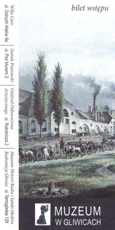 Bilet muzeum Gliwice